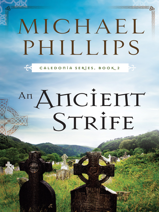 Title details for An Ancient Strife by Michael Phillips - Available